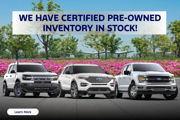 We have certified pre-owned inventory in stock!
